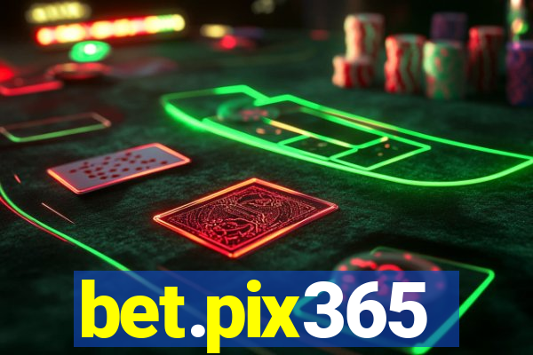 bet.pix365