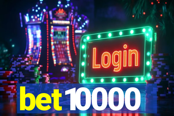 bet10000