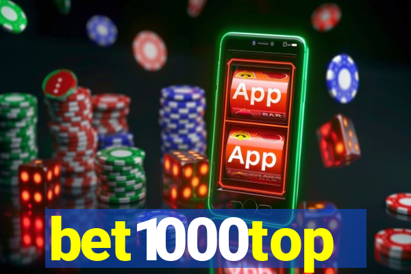 bet1000top