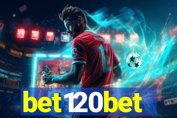 bet120bet