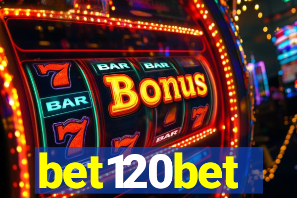 bet120bet