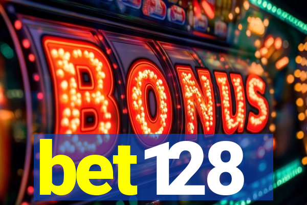 bet128