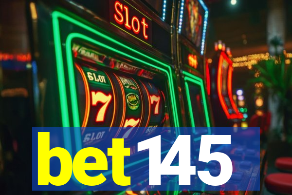 bet145