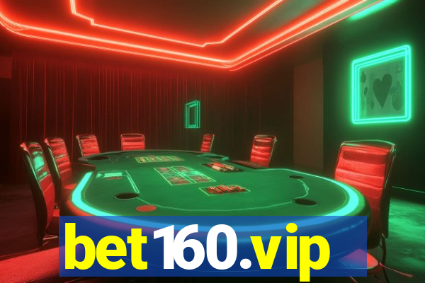 bet160.vip