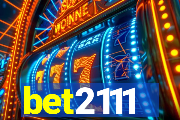 bet2111