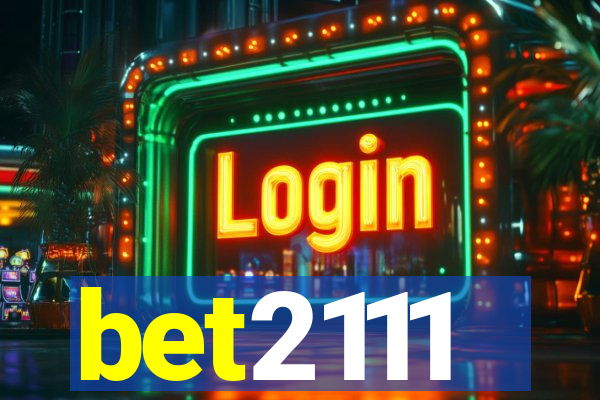 bet2111