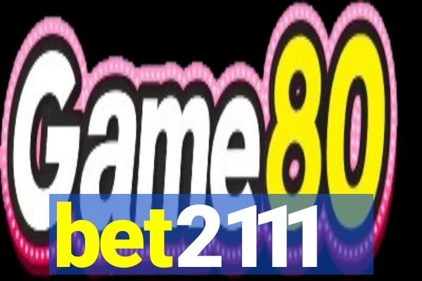 bet2111