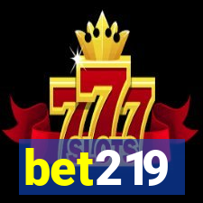bet219