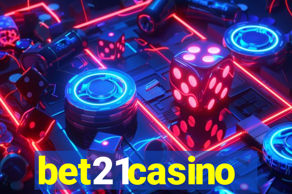 bet21casino