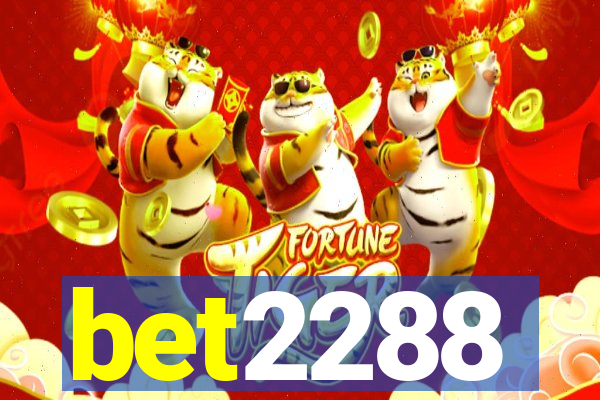 bet2288