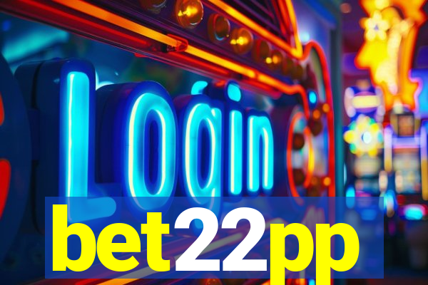 bet22pp