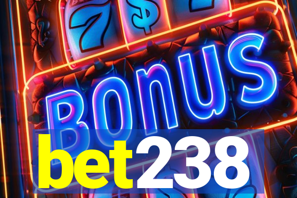 bet238