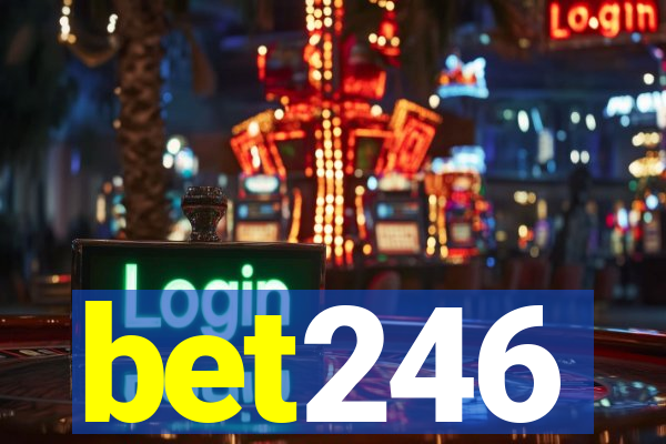 bet246