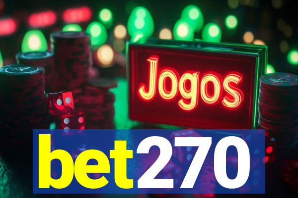 bet270