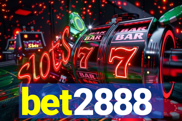 bet2888