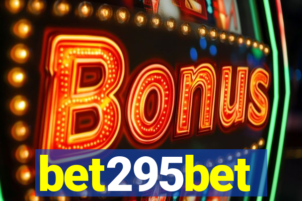 bet295bet