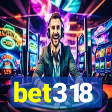 bet318