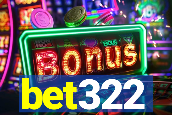 bet322