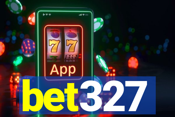 bet327