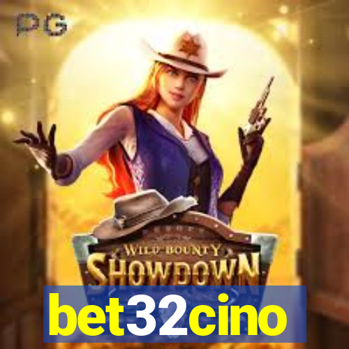 bet32cino