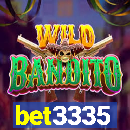 bet3335