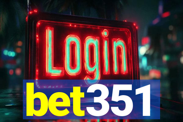 bet351