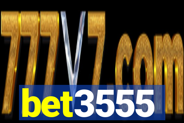 bet3555