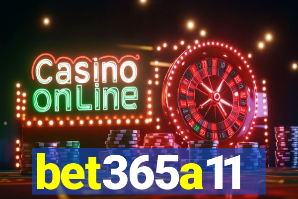 bet365a11