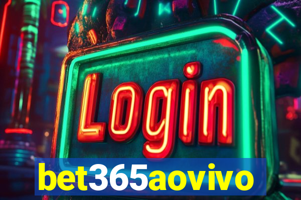 bet365aovivo