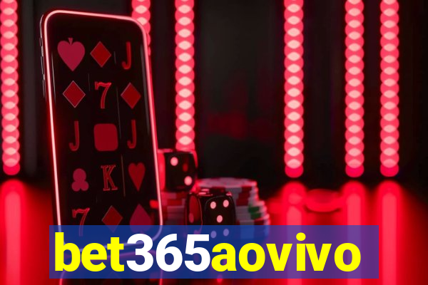 bet365aovivo