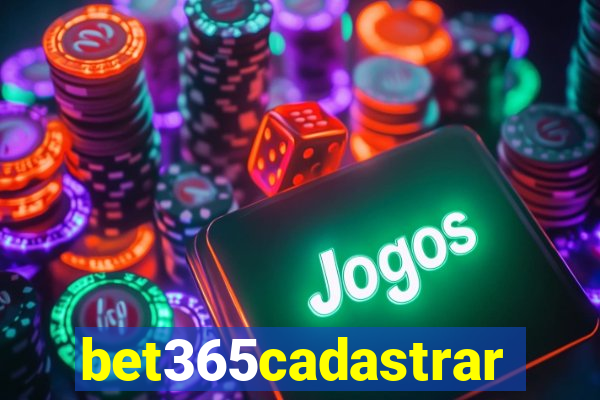 bet365cadastrar