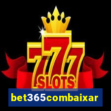 bet365combaixar
