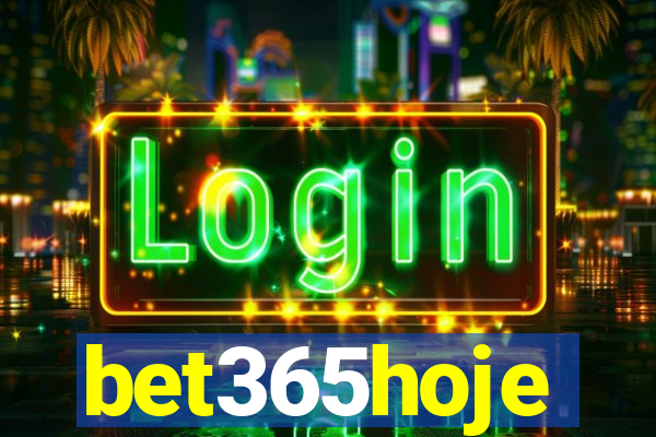 bet365hoje