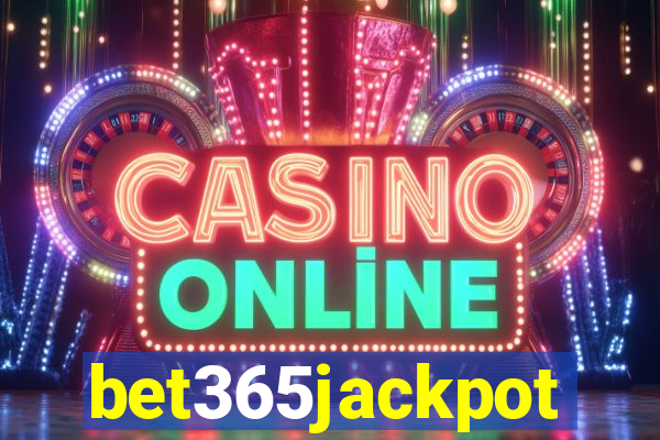 bet365jackpot