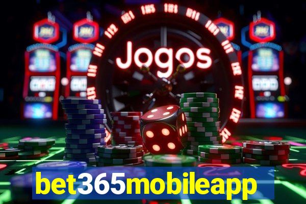 bet365mobileapp