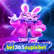 bet365oupixbet