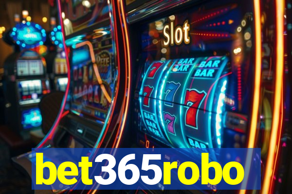 bet365robo