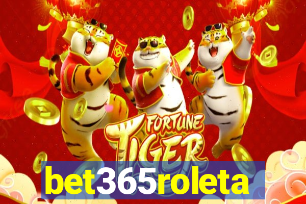 bet365roleta