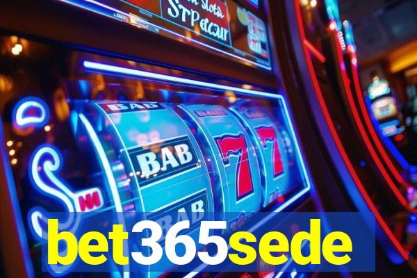 bet365sede