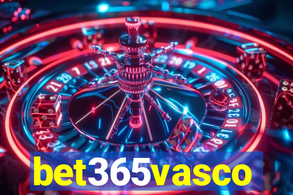 bet365vasco