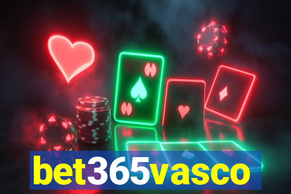 bet365vasco