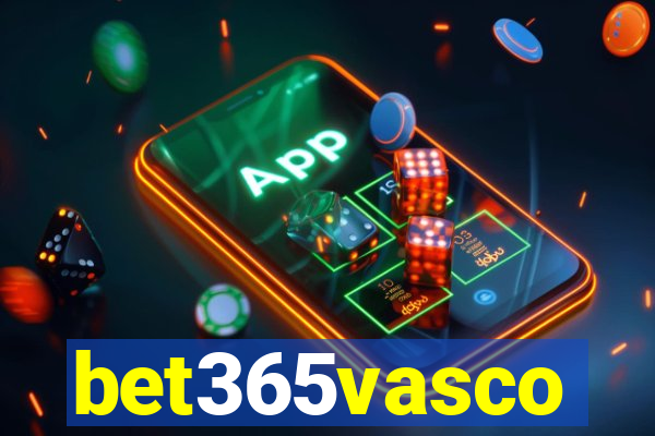 bet365vasco