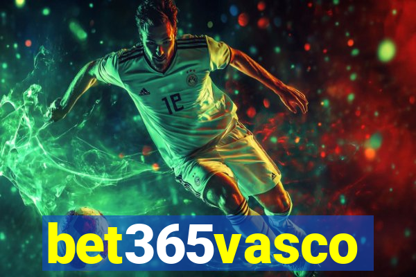 bet365vasco