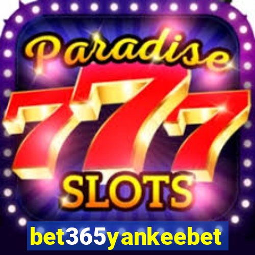 bet365yankeebet