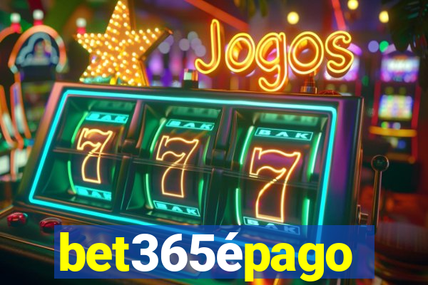 bet365épago