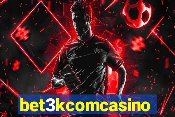 bet3kcomcasino