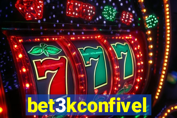 bet3kconfivel