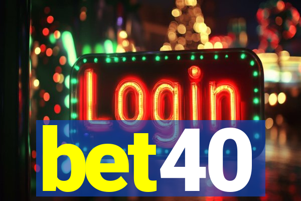 bet40