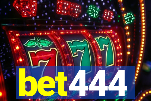 bet444