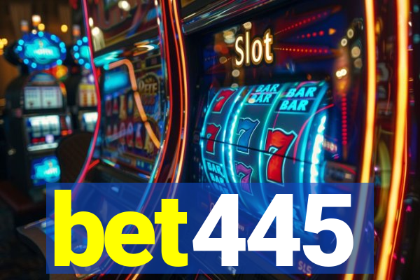 bet445